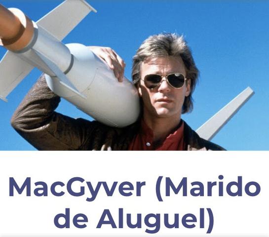 MacGyver MARIDO DE ALUGUEL