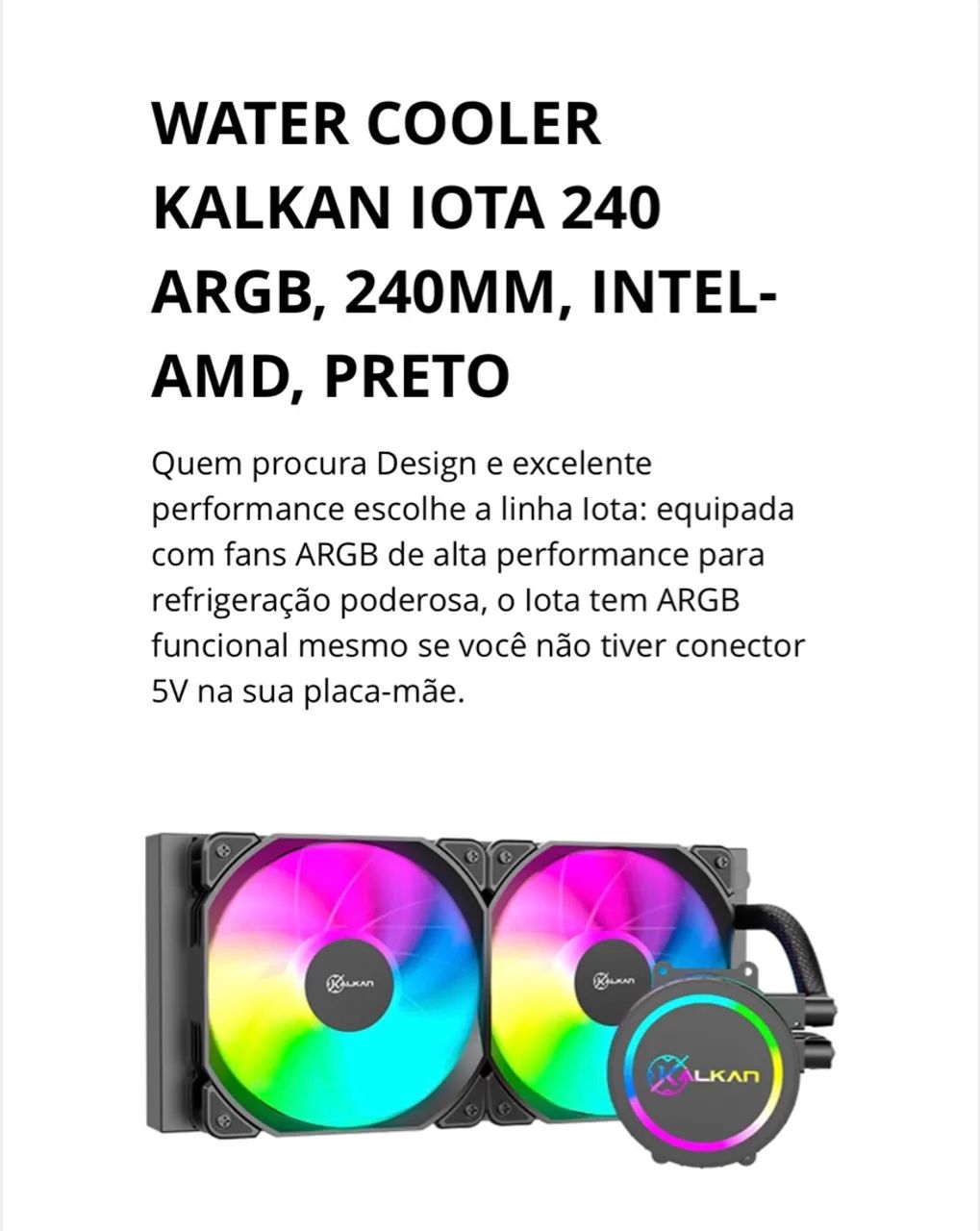 Water cooler IOTA 240mm ARGB - NOVO LACRADO COM 1 ano Garantia  - Foto 3