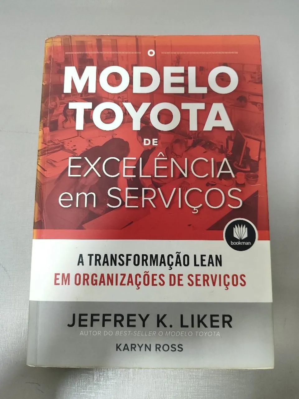 Livro - O Modelo Toyota de Excelência em Serviços (Ótimo estado)