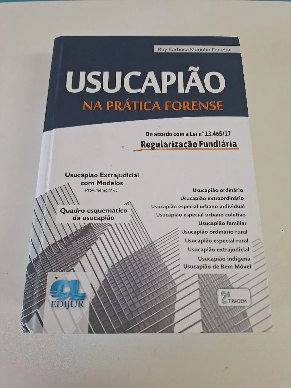 Usucapião na Prática Forense - Ruy Barbosa