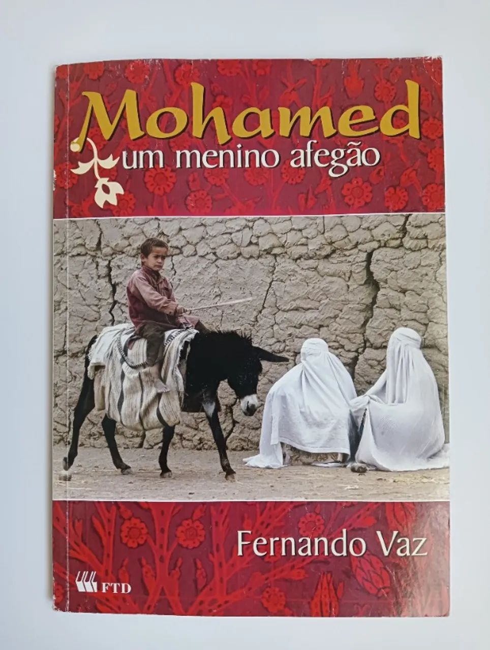 Livro FTD "Mohamed um Menino Afegão"