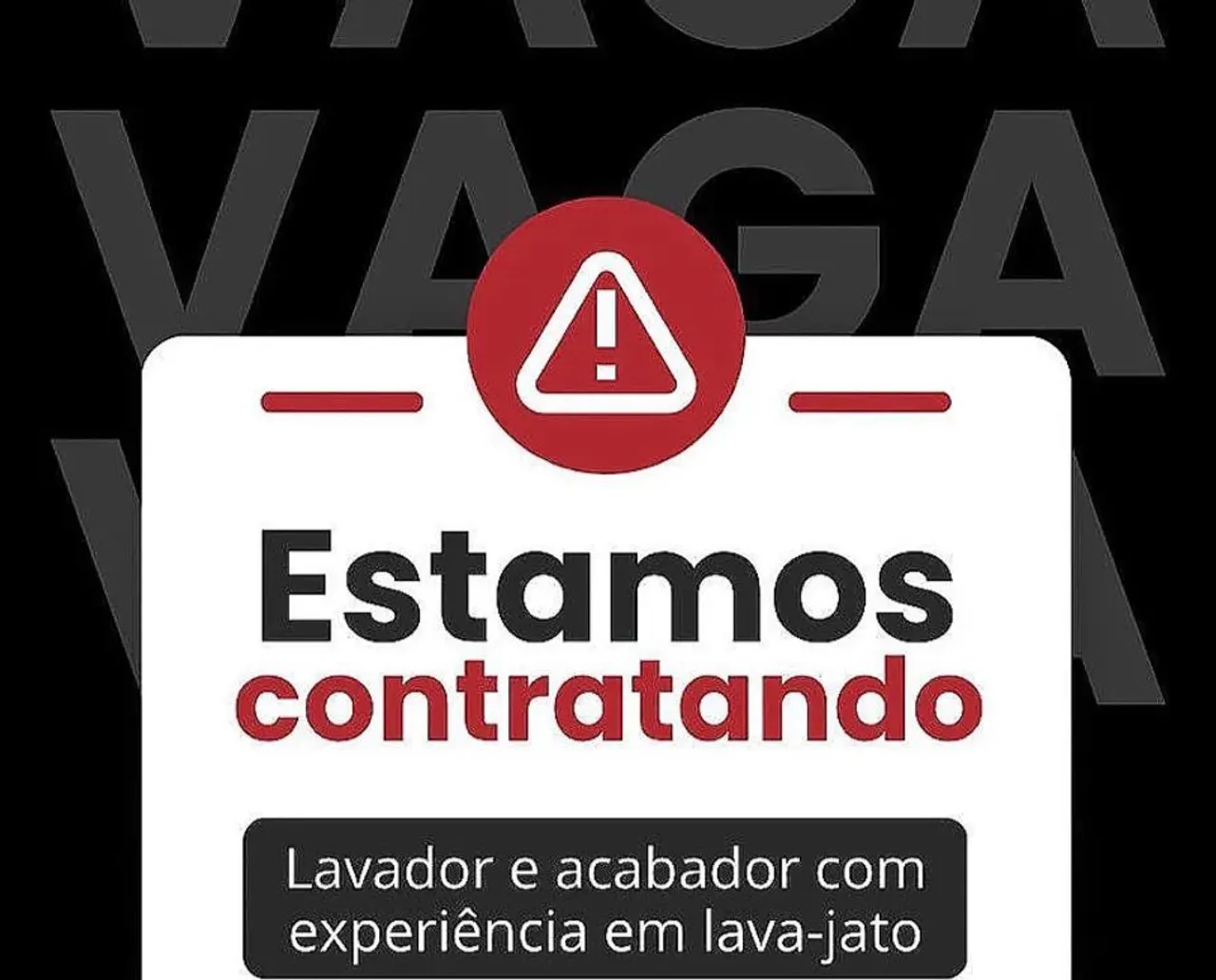 CONTRATA-SE LAVADOR E FINALIZADOR HOMEM COM EXPERIÊNCIA PARA TRABALHAR EM LAVA JATO