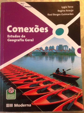 Livro Conexões - Estudos de Geografia Geral - Lygia Terra/Regina Araujo/Raul Borges