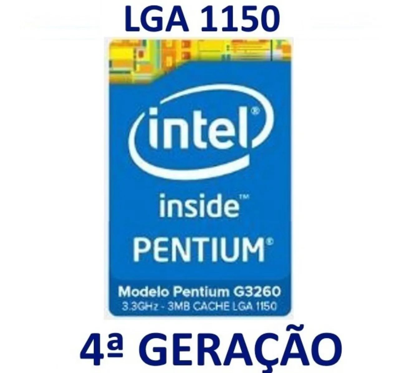 Processador Intel Pentium G3260 3.30ghz 