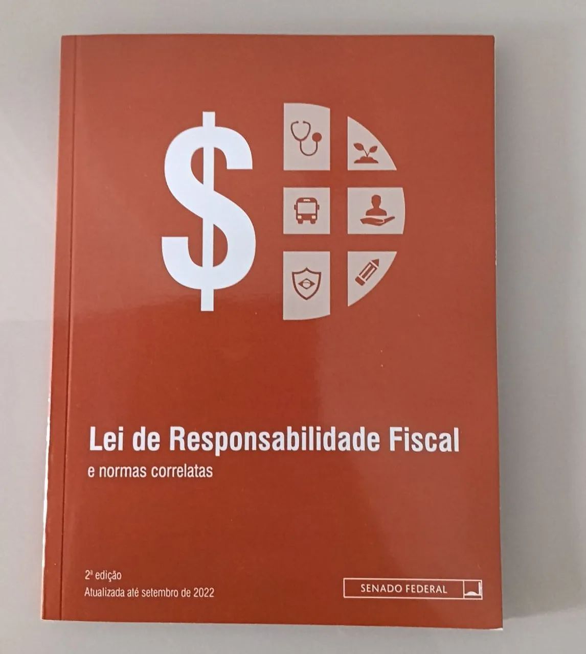 ? Lei de Responsabilidade Fiscal - 2ª Ed. - Atualizada 2022 - Senado Federal