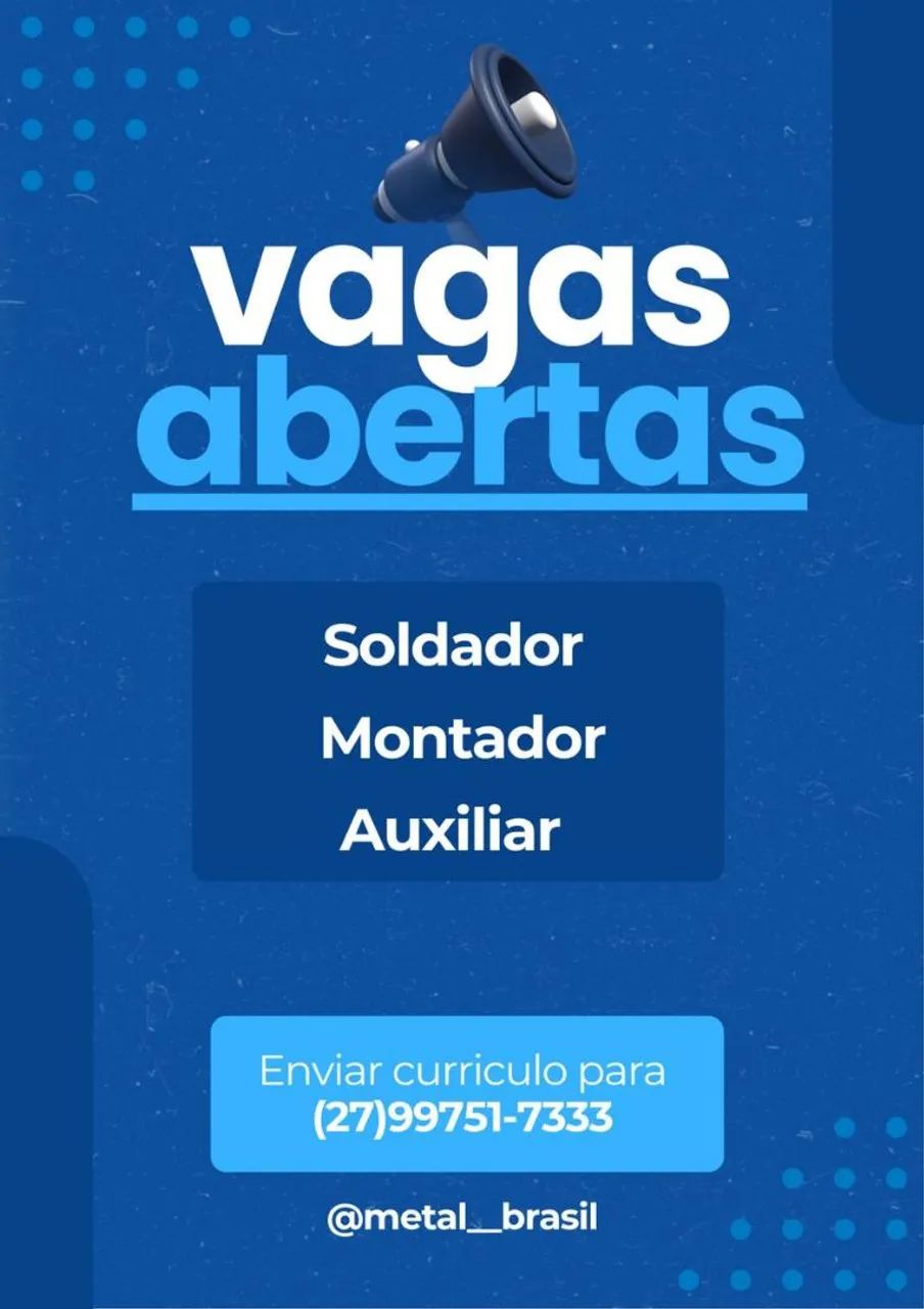 VAGAS ABERTAS - ESTAMOS CONTRATANDO