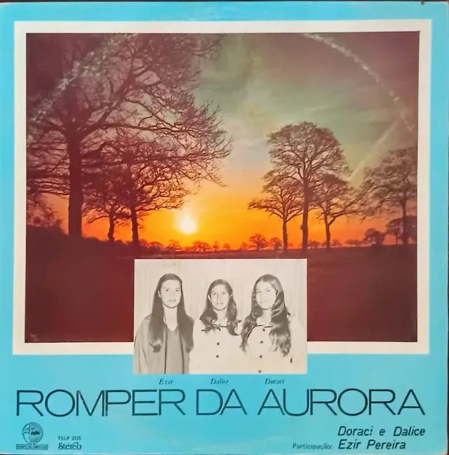 Lp Disco Vinil Gospel Evangélico - Doraci Dalice Ezir - Romper Da Aurora
