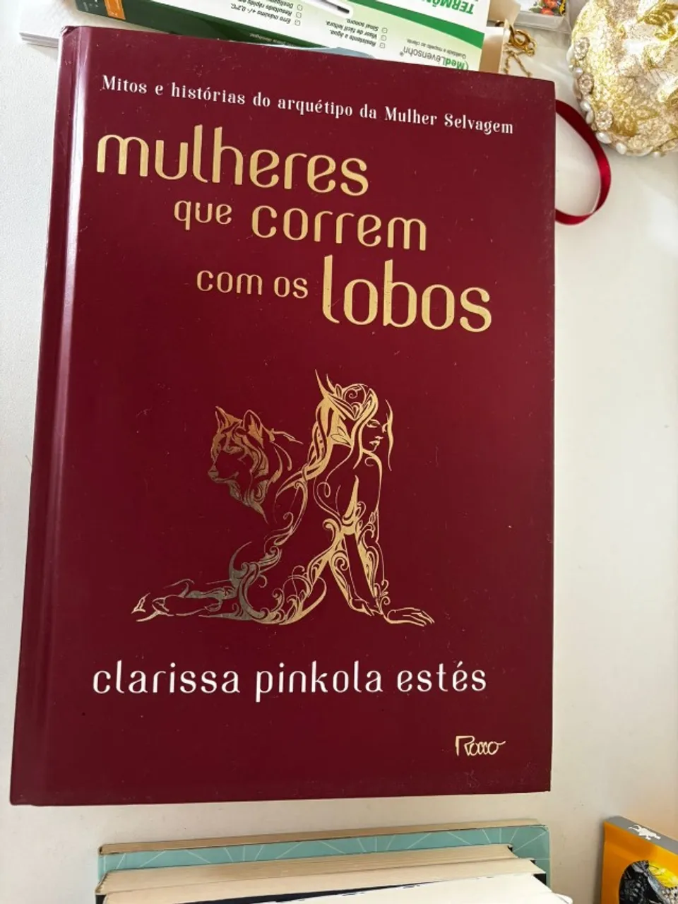 Mulheres que correm com os lobos - capa dura - clarissa pinkola