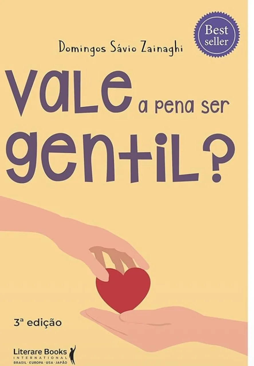 Livro Best seller Vale a pena ser gentil? 3. Edição