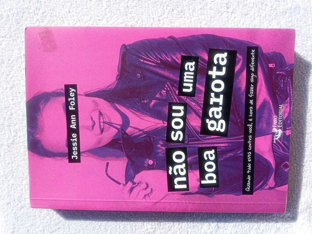 Livro "Não Sou Uma Garota Boa" - Jane Ann Foley