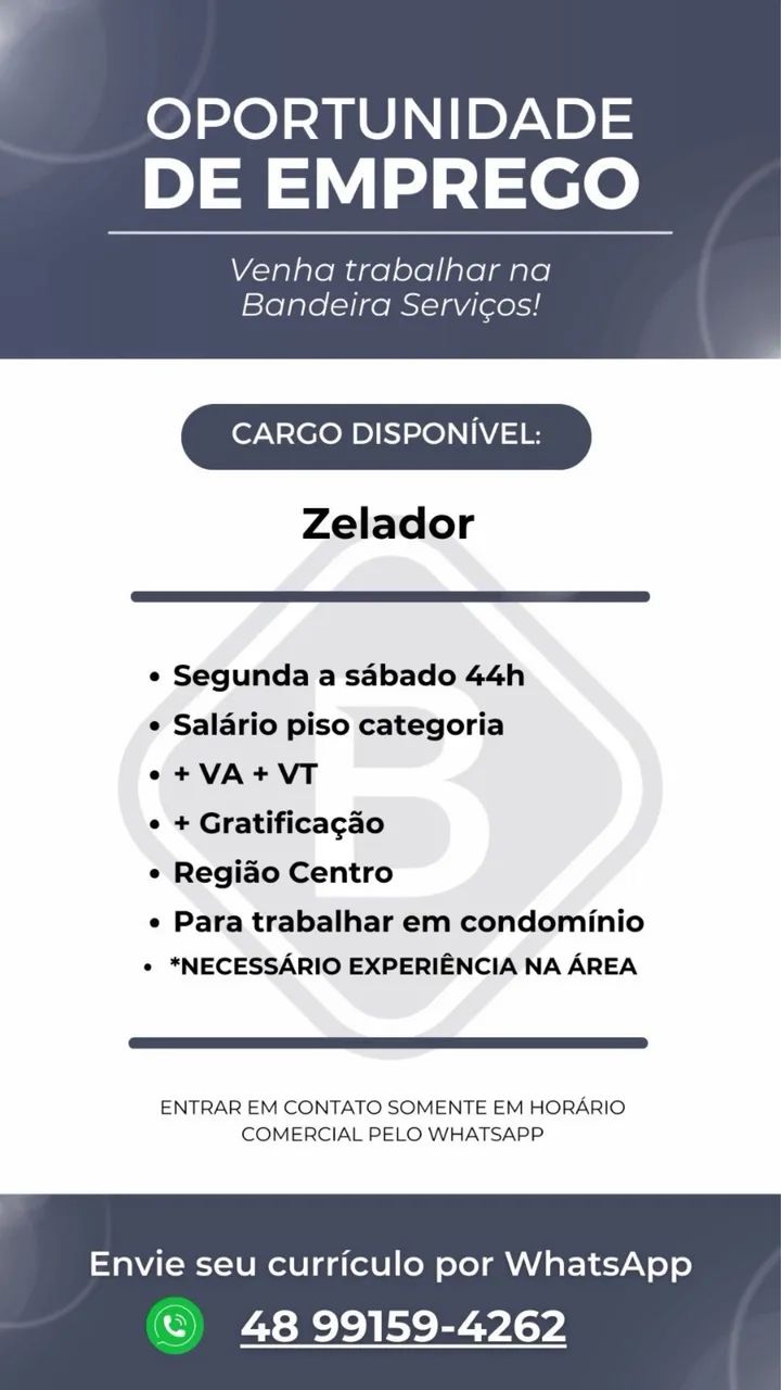 Zelador - bairro centro 