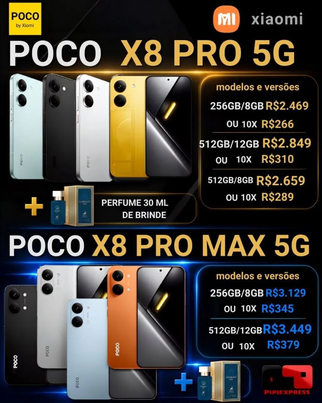 Poco X8 Pro e Poco X8 Pro Max ! linha completa com brinde. 