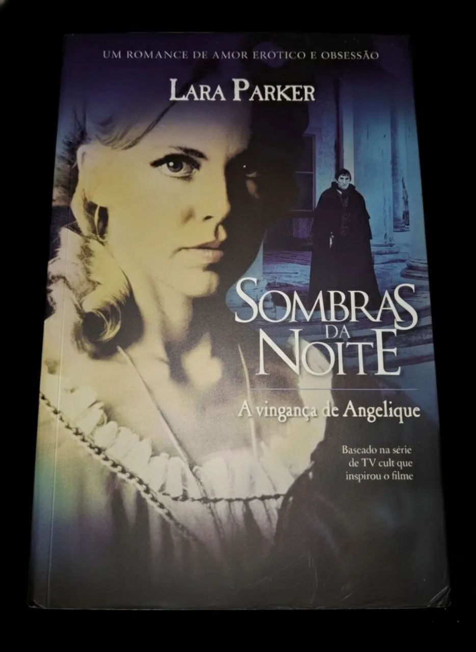 Sombras da Noite - Lara Parker