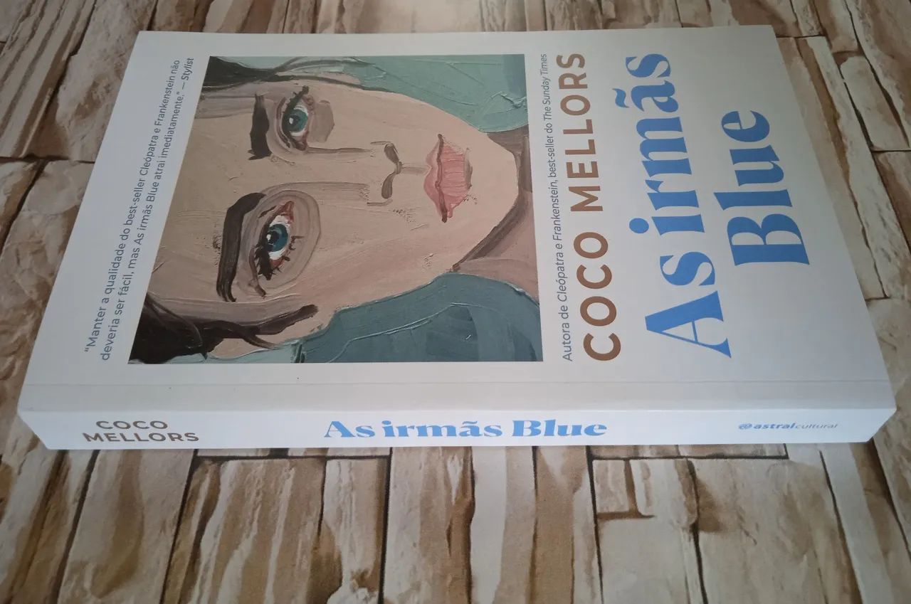 As Irmãs Blue, de Coco Mellors. Editora Astral Cultural  - Foto 3