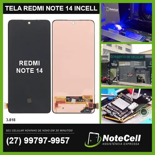 Tela/Display P/ Redmi Note 14 4G/5G INCELL- Instalação em 30 min!!