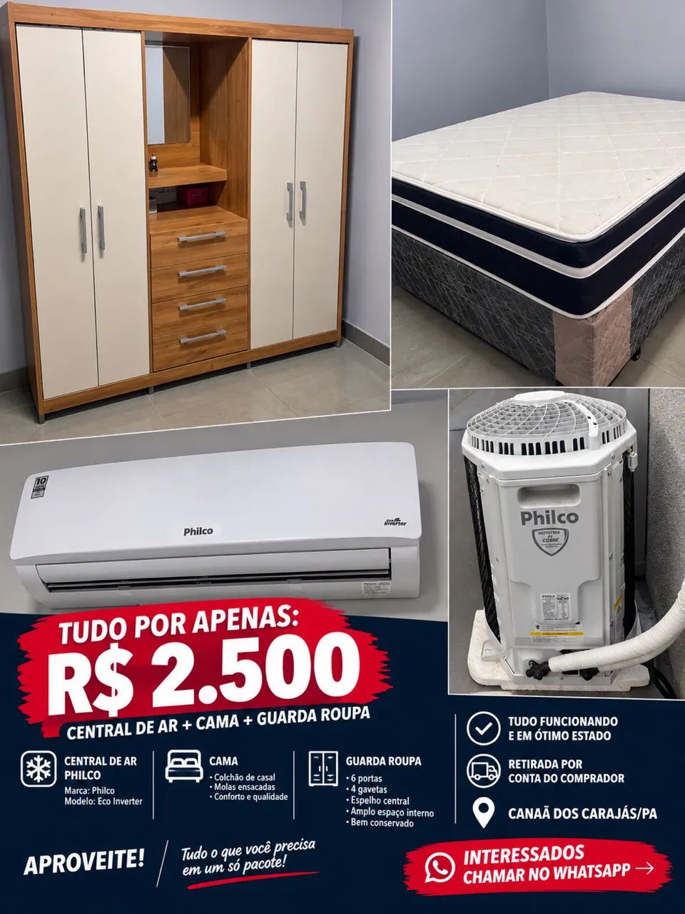 KIT COMPLETO: CENTRAL DE AR + CAMA + GUARDA-ROUPA - R$ 2.500