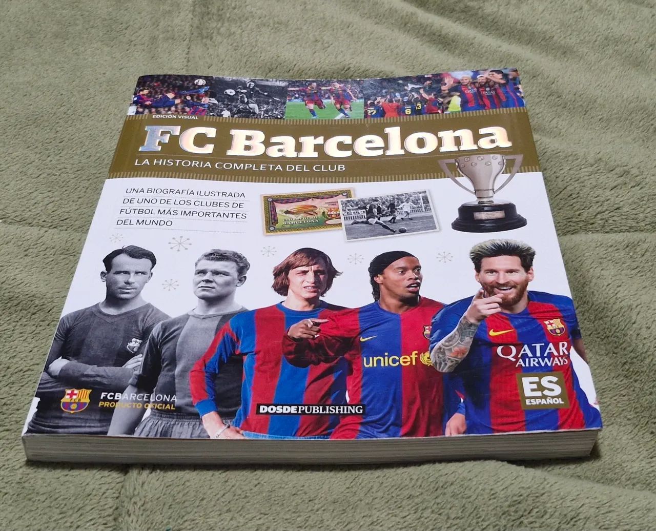 Livro Biografia FC BARCELONA la historia completa del club 1a edição 2017  oficial