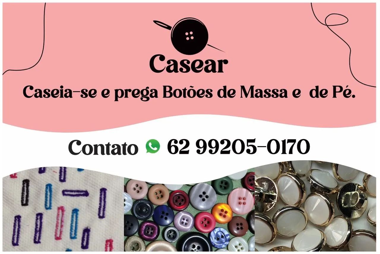 Caseia-se e pregamos botões 