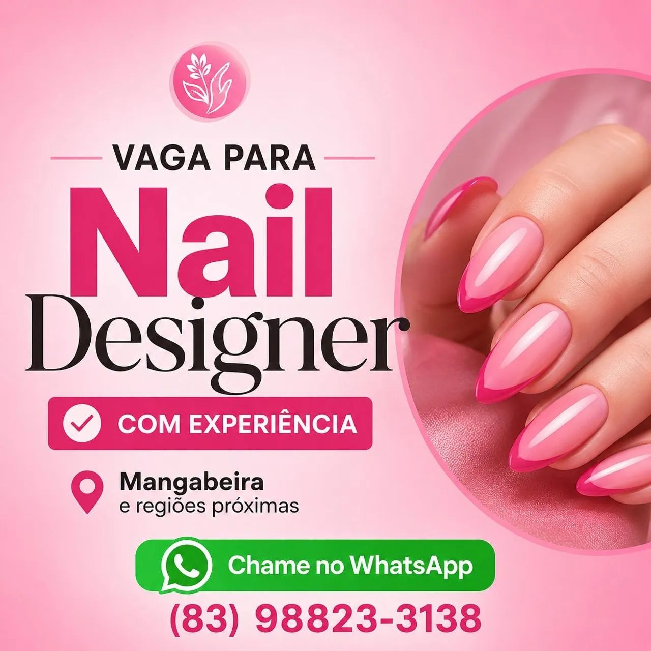 Vaga para MANICURE e Nail Designer 