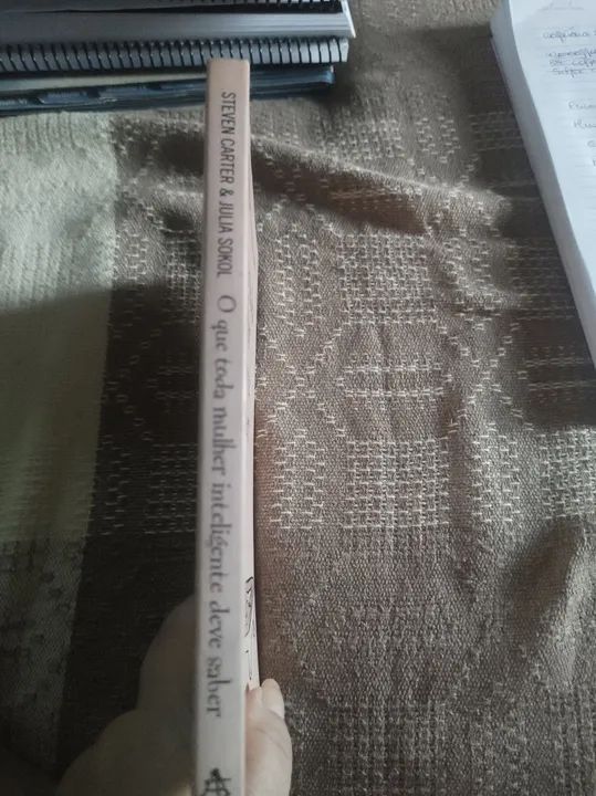 O que toda mulher inteligente deve saber - Steven Carter & Julia Sokol - Foto 2