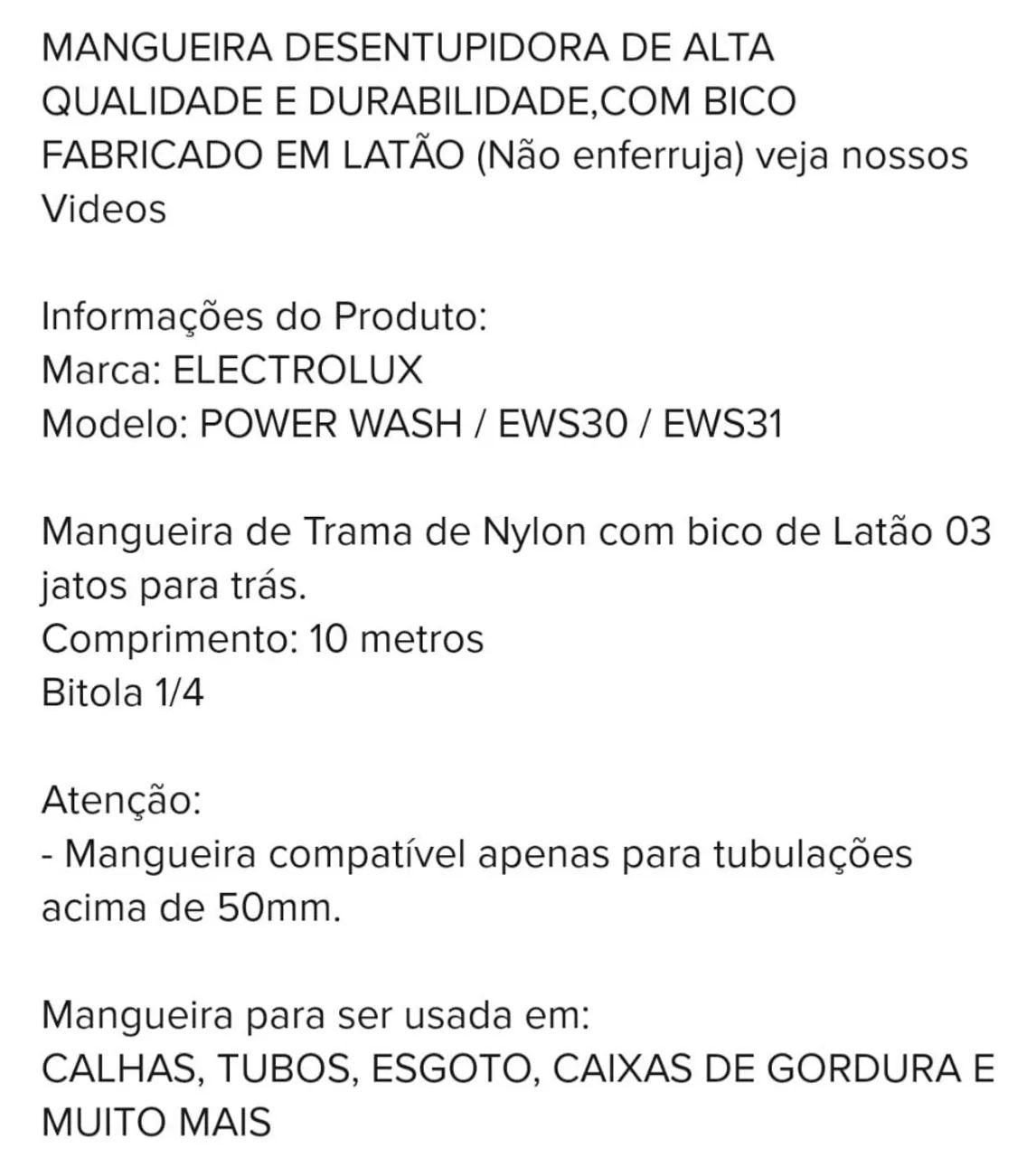 Mangueira desentupidora de alta qualidade - bico latão (electrolux) - Foto 6