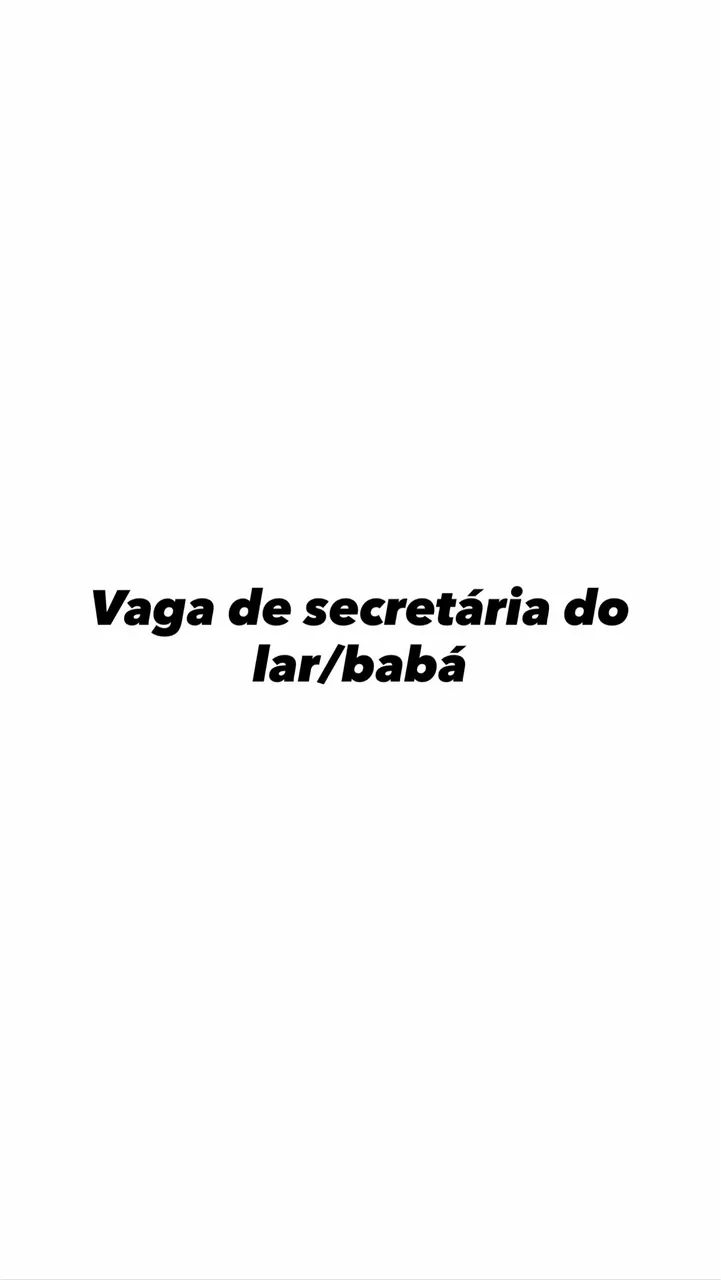 Secretaria do lar/babá 