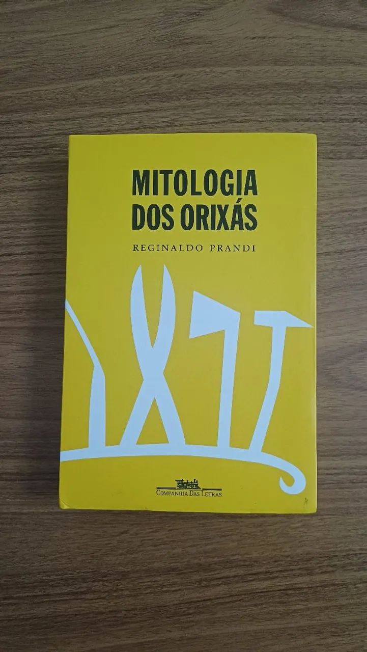 Mitologia dos Orixás - Reginaldo Prandin