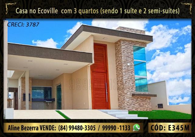 Casa no Ecoville já com luminárias, box e alto padrão, acabamento diferenciado, financia