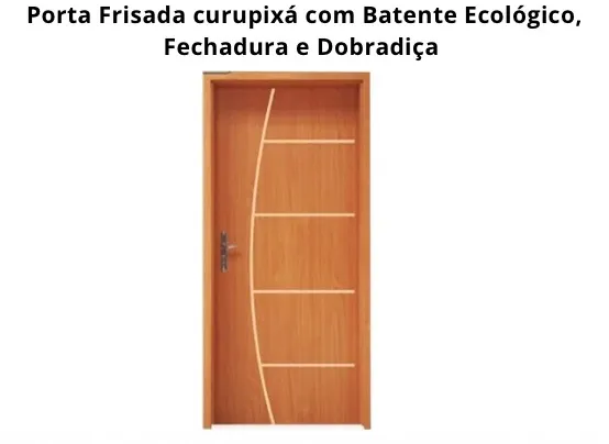 Porta frisada curupixá com batente ecológico-NOVA