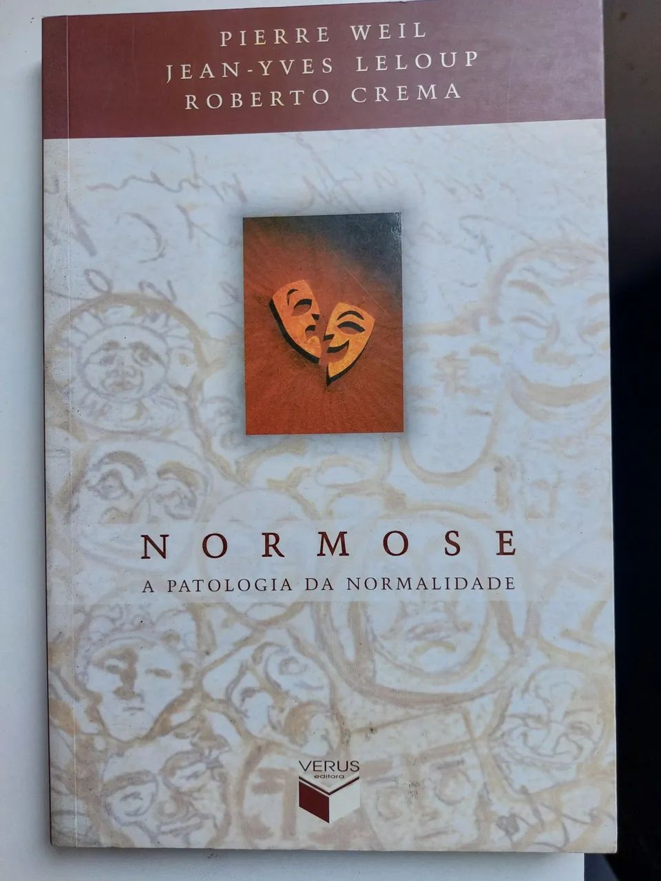 Livro Normose de Pierre Well, Jean Yves Leloup, Roberto Crema64728253632897120