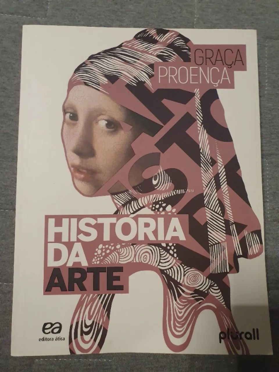 Livro História da Arte- Graça Proença 