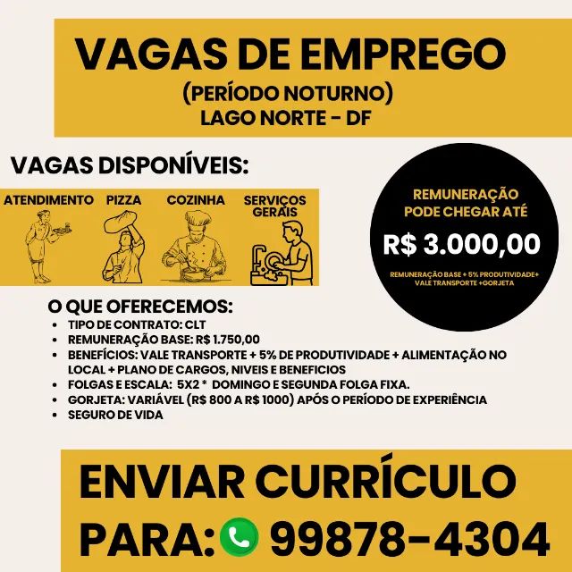 VAGA DE EMPREGO - RESTAURANTE LAGO NORTE/DF - (NOTURNO)