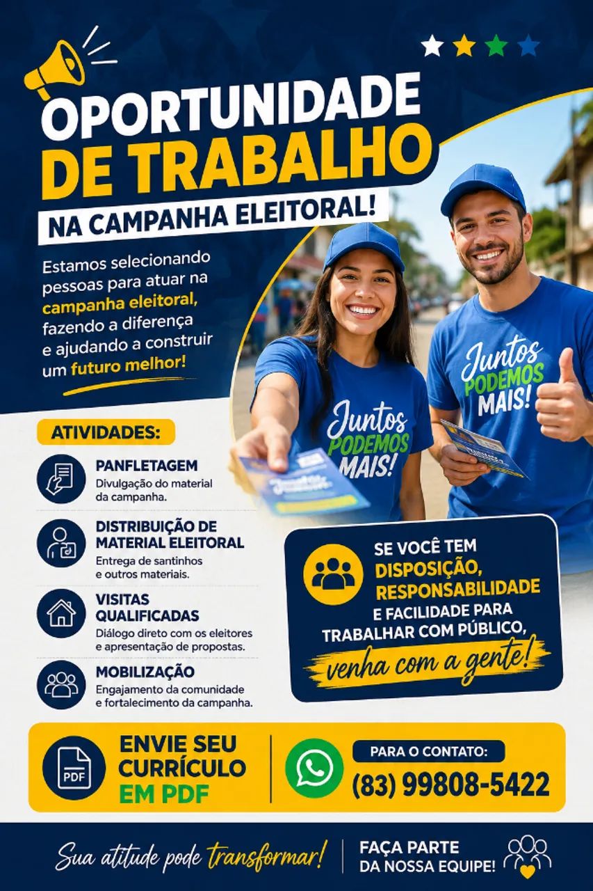 ? OPORTUNIDADE DE TRABALHO NA CAMPANHA ELEITORAL  