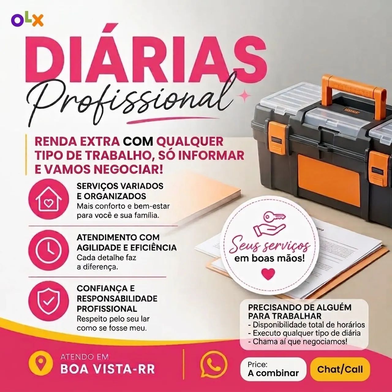 Faço Diárias / Prestação de Serviços (Tarde e Noite)