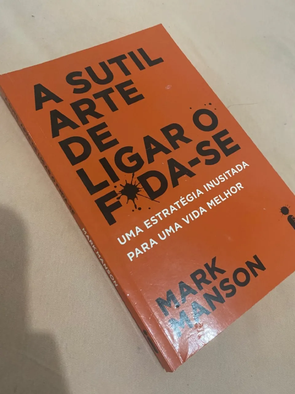 Livro : A sútil arte de lugar o f*da-se