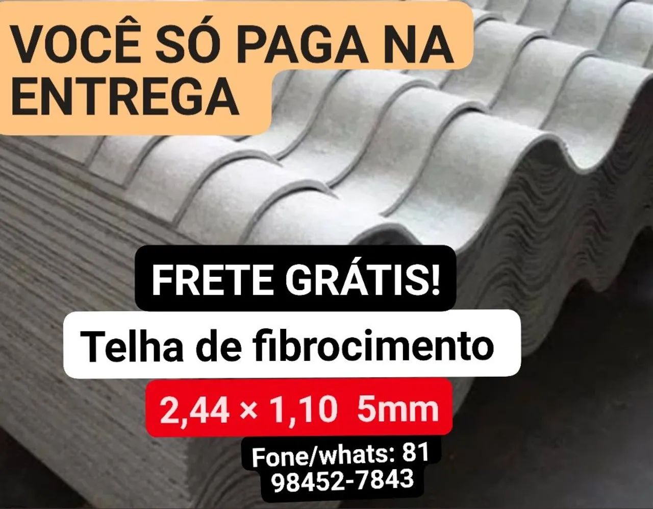 Telha de Fibrocimento 2,44 x 1,10 com FRETE GRÁTIS!