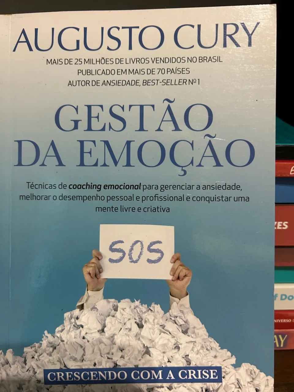 Gestão da Emoção - Augusto Cury