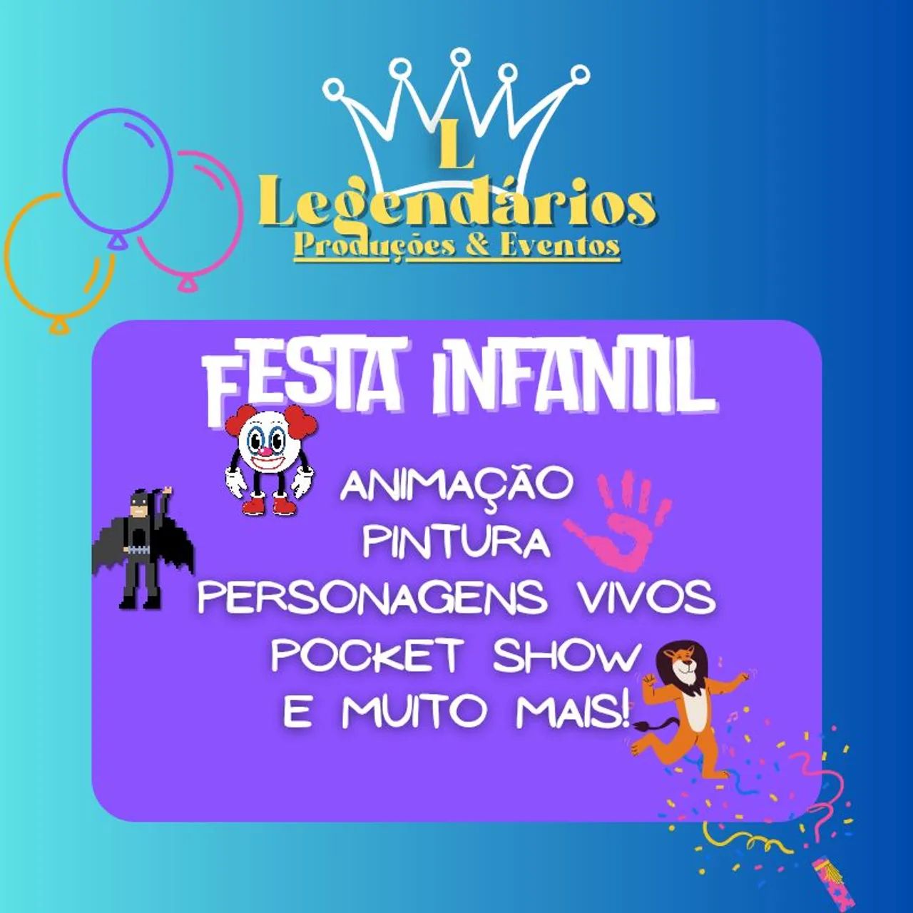 Animação em Festas Infantis e Eventos 