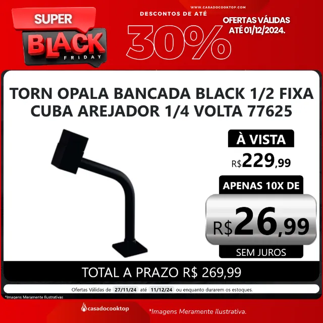 TORN OPALA BANCADA BLACK 1/2 FIXA CUBA AREJADOR 1/4 VOLTA 77625
