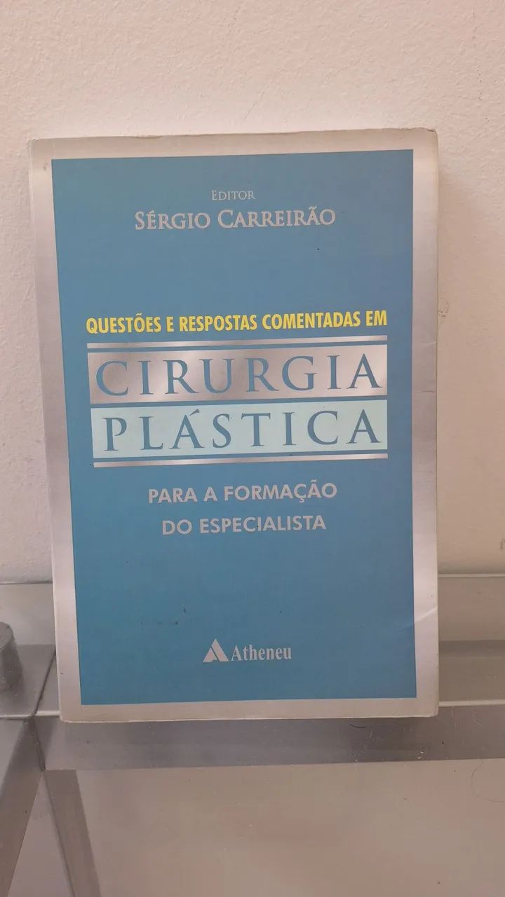 Livro cirurgia plástica Sérgio Carreirão 