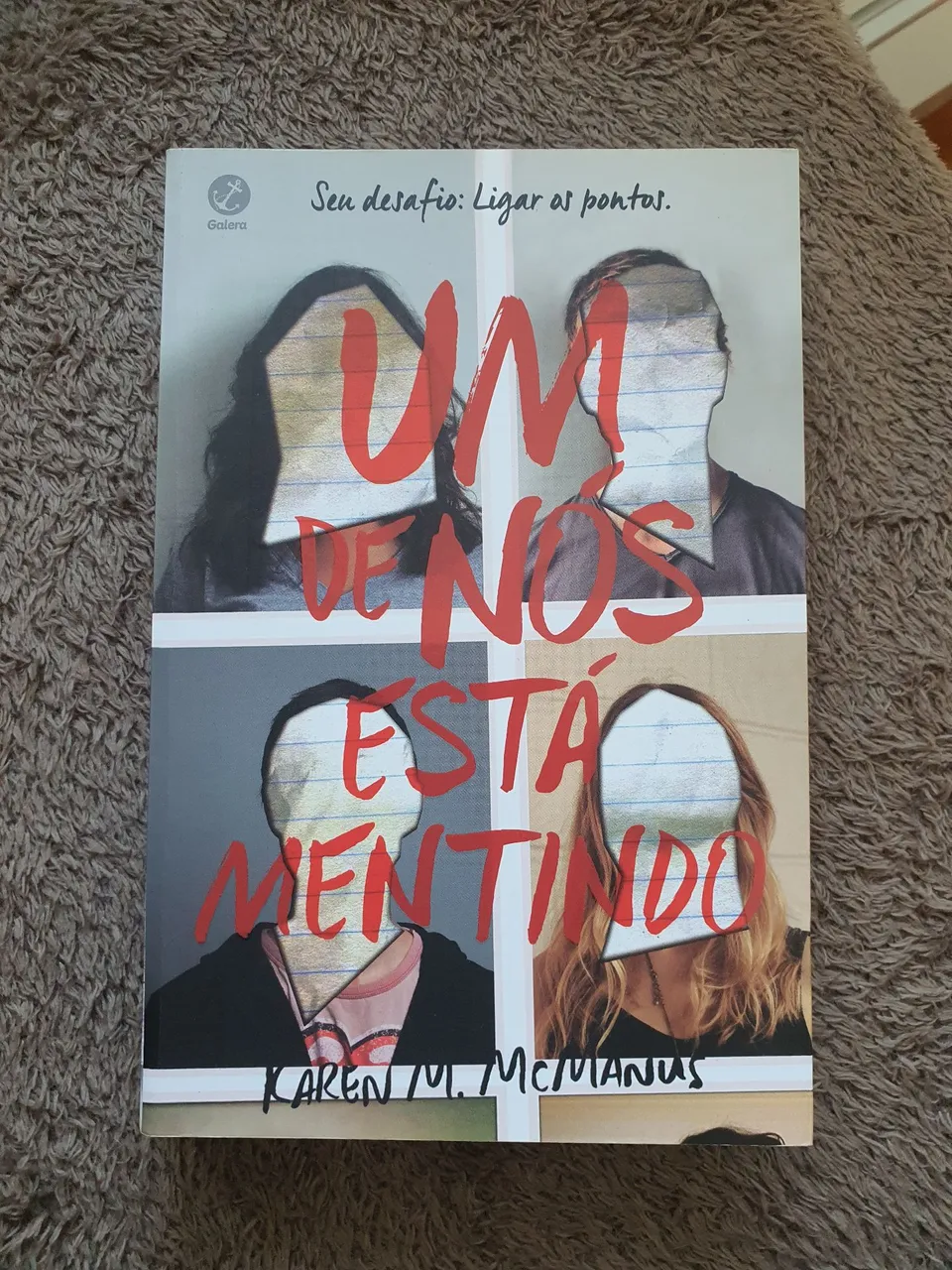 Um de Nós Está Mentindo - Karen M. McManus