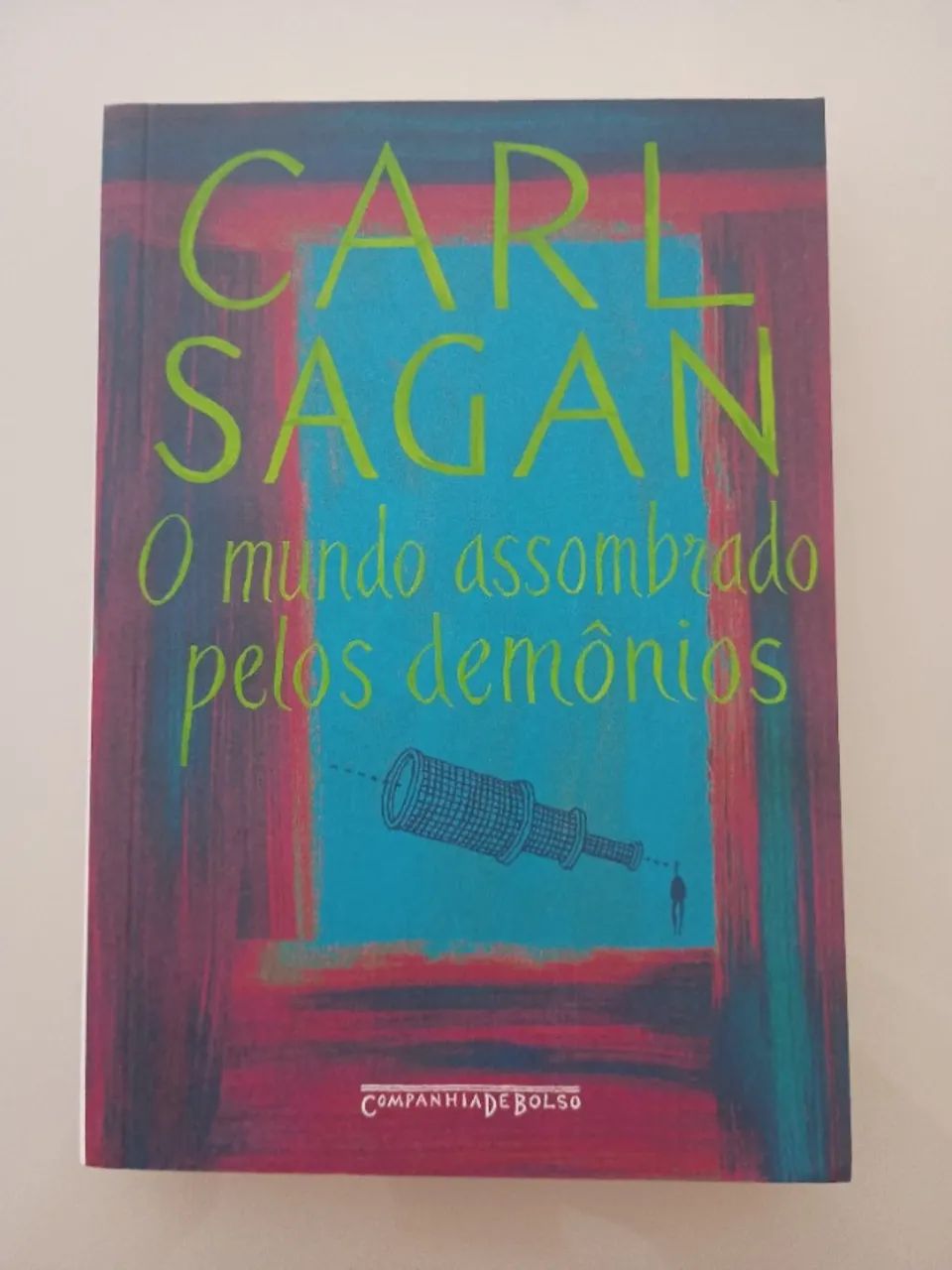 O mundo assombrado pelos demônios Carl Sagan 