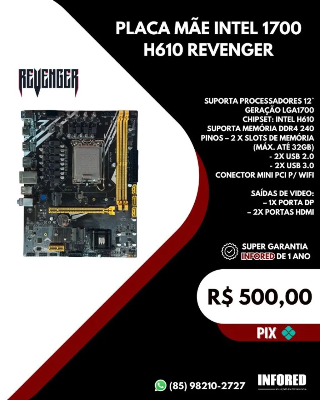 Placa mãe Intel 1700 H610 Revenger