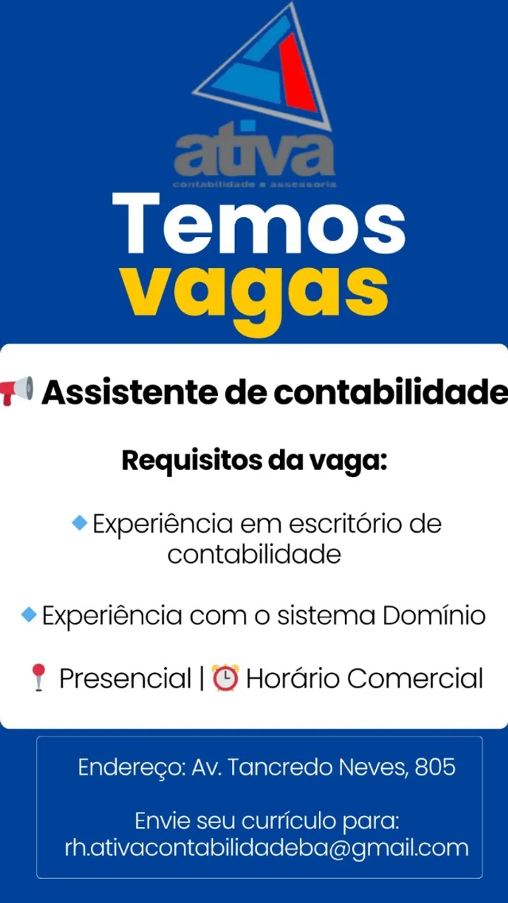 Vaga de emprego: Assistente Contábil.