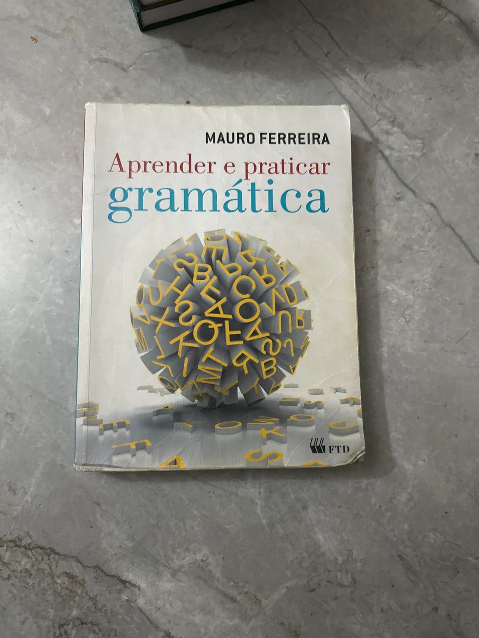 Aprender e praticar gramática - Mauro Ferreira 