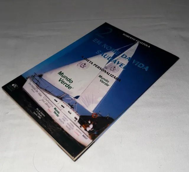 Livro: Em Nome Da Vida Saudavel - Roberto Filizzola - Foto 2