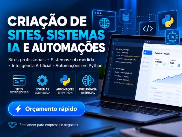 Criação de Sites, Sistemas e Automações em Python e Inteligência artificial