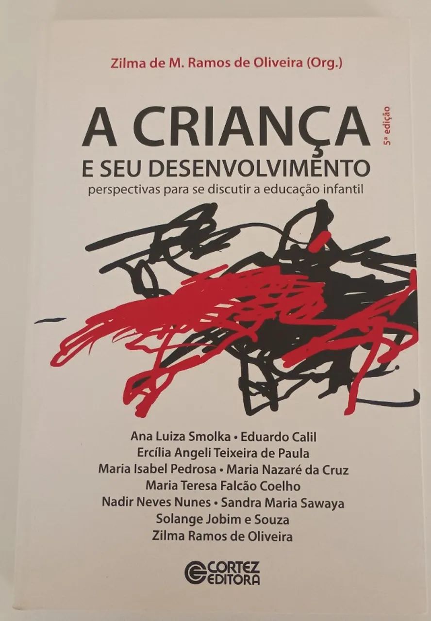 Livro - A Criança e Seu Desenvolvimento (5° Edição)