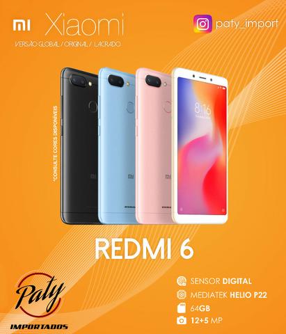 Xiaomi Redmi 6 64GB // Original // Pronta entrega // Versão global - Paty Impotados