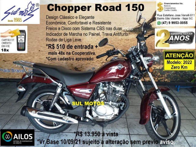 CHOPPER ROAD 150 2022 0KM COMPLETA, 02 ANOS GARANTIA